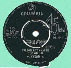 The Animals : I'm Going to Change This World